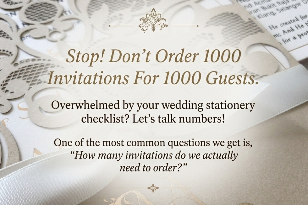 How many invitations do we actually need to order? If you are just starting your wedding planning, here are two quick tips from your stationery designer to help you save time and budget: